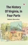 Cover: The History Of Virginia, In Four Parts - Double 9 Books