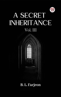 Enlarge image Cover: A Secret Inheritance Vol. III - Double 9 Books