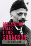 Cover: Beelzebub's Tales to His Grandson: All and Everything - Sanage Publishing House