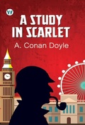 Cover: A STUDY IN SCARLET - Wordsworth Publishing House