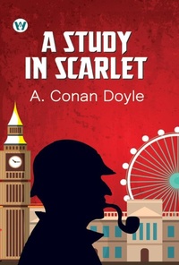 Enlarge image Cover: A STUDY IN SCARLET - Wordsworth Publishing House