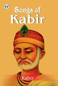 Cover: Songs of Kabir - Wordsworth Publishing House