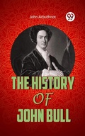 Cover: The History Of John Bull - Double 9 Books
