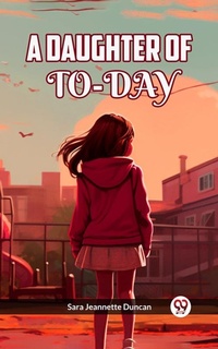 Enlarge image Cover: A DAUGHTER OF TO-DAY - Double 9 Books