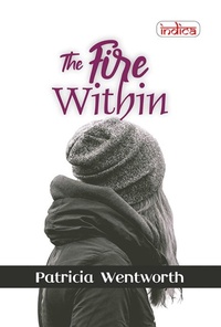 Enlarge image Cover: The Fire Within - Indica Publishers