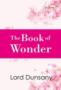 Cover: The Book of Wonder - Indica Publishers