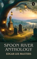 Cover: Spoon River Anthology - True Sign Publishing House