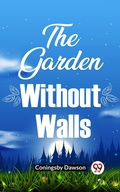 Cover: The Garden Without Walls - Double 9 Books