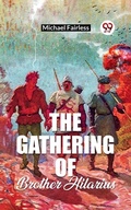 Cover: The Gathering Of Brother Hilarius - Double 9 Books