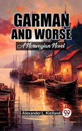Cover: Garman And Worse A Norwegian Novel - Double 9 Books