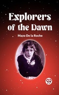 Cover: Explorers Of The Dawn - Double 9 Books