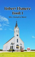 Cover: Robert Elsmere BOOK I - Double 9 Books