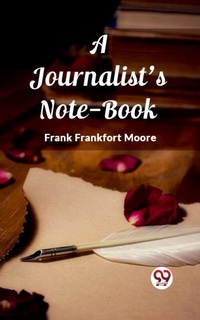 Enlarge image Cover: A Journalist's Note-Book - Double 9 Books