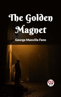 Enlarge image Cover: The Golden Magnet - Double 9 Books