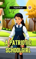 Cover: A Patriotic Schoolgirl - Double 9 Books
