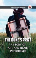 Cover: The Duke'S Prize A Story Of Art And Heart In Florence - Double 9 Books