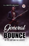 Cover: General Bounce Or The Lady And The Locusts - Double 9 Books