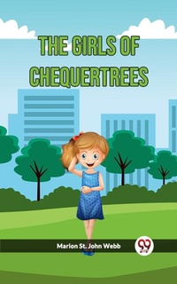 Enlarge image Cover: The Girls Of Chequertrees - Double 9 Books