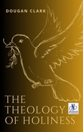Cover: The Theology of Holiness - Neelkanth Prakashan