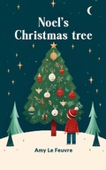 Cover: Noel's Christmas Tree - Double 9 Books