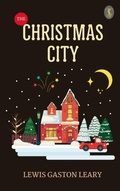 Cover: The Christmas city - True Sign Publishing House