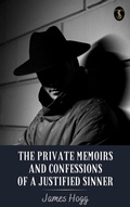 Cover: The Private Memoirs and Confessions of a Justified Sinner - True Sign Publishing House