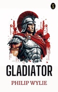 Cover: Gladiator - True Sign Publishing House