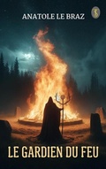 Cover: Le gardien du feu - True Sign Publishing House