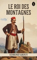 Cover: Le roi des montagnes - True Sign Publishing House