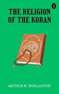 Abbildung von: The Religion of the Koran - True Sign Publishing House