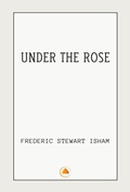 Cover: Under The Rose - Swan Books