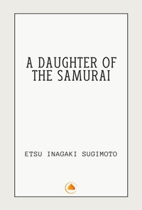 Enlarge image Cover: A Daughter of the Samurai - Swan Books