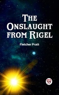 Cover: The Onslaught from Rigel - Double 9 Books