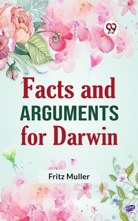 Enlarge image Cover: Facts and Arguments for Darwin - Double 9 Books