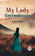 Cover: My Lady Greensleeves - Double 9 Books