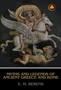 Cover: Myths and Legends of Ancient Greece and Rome - Swan Books