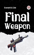 Cover: Final Weapon - Double 9 Books