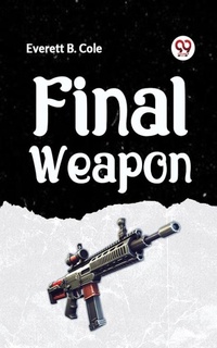 Enlarge image Cover: Final Weapon - Double 9 Books