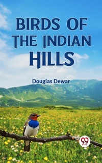 Abbildung von: Birds of the Indian Hills - Double 9 Books