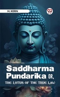 Cover: Saddharma Pundarika Or, The Lotus Of The True Law - Double 9 Books
