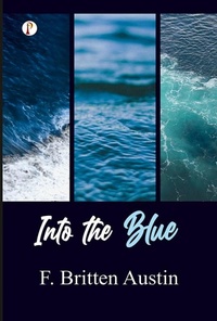 Enlarge image Cover: Into the blue - Pharos Books