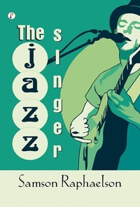 Enlarge image Cover: The Jazz Singer - Pharos Books