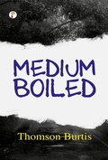 Cover: Medium Boiled - Pharos Books