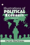 Cover: Illustrations of Political Economy Volume 8 - Pharos Books