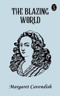 Cover: The Blazing World - True Sign Publishing House