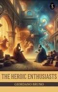 Cover: The Heroic Enthusiasts - True Sign Publishing House
