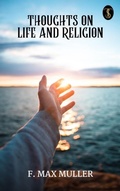 Cover: Thoughts on Life and Religion - True Sign Publishing House