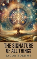 Cover: The Signature of All Things - True Sign Publishing House