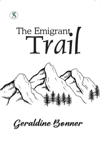 Enlarge image Cover: The Emigrant Trail - Sonnet Books