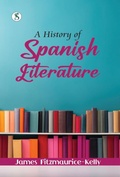 Cover: A History of Spanish Literature - Sonnet Books